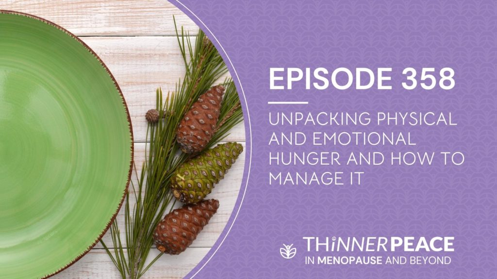 Unpacking Physical and Emotional Hunger and How to Manage It